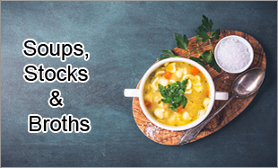 Soups, Stocks & Broths